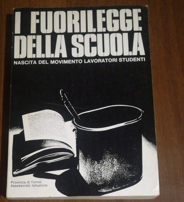 I FUORILEGGE DELLA SCUOLA