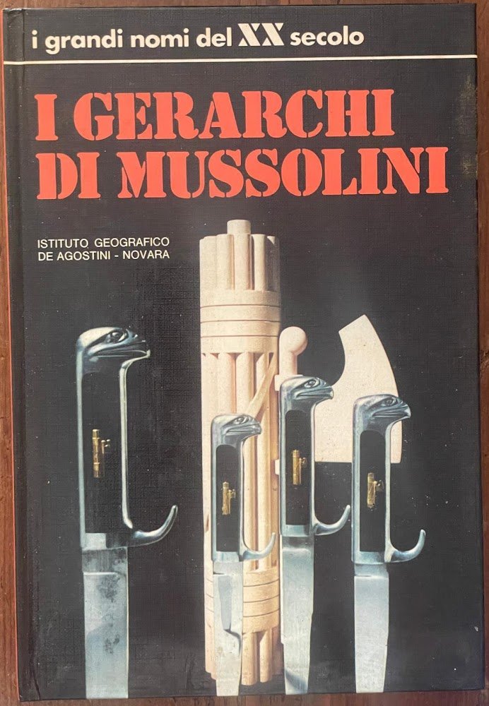 I GERARCHI DI MUSSOLINI | Immagine principale