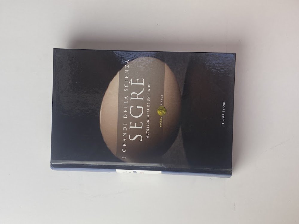 I grandi della scienza Segrè. Autobiografia di un fisico | Immagine principale