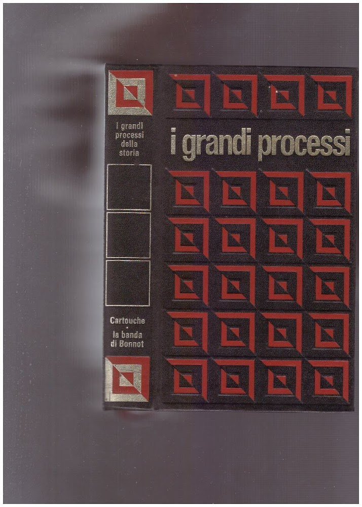 I grandi processi della storia. Cartouche - La banda di … | Immagine principale