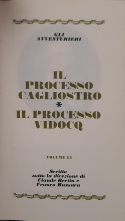 I grandi processi della storia. Gli avvventurieri: il processo Cagliostro, …