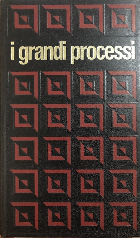 I grandi processi. I processi dei veleni. Volume 1 | Immagine principale