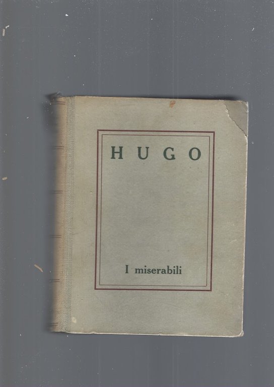 I MISERABILI, vol. II