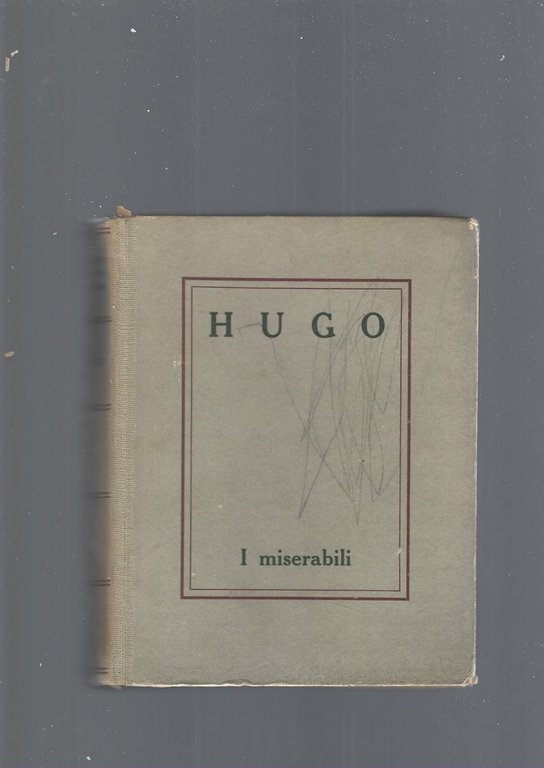 I MISERABILI, vol. IV