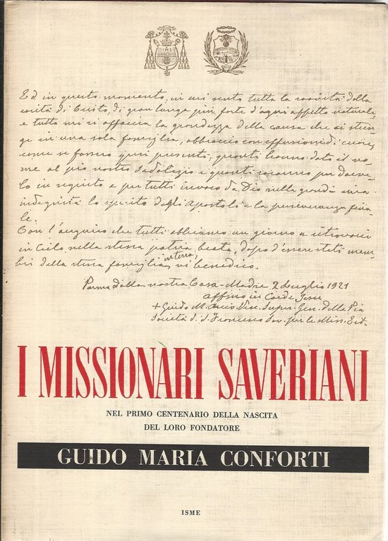 I missionari saveriani nel primo centenario della nascita del loro …