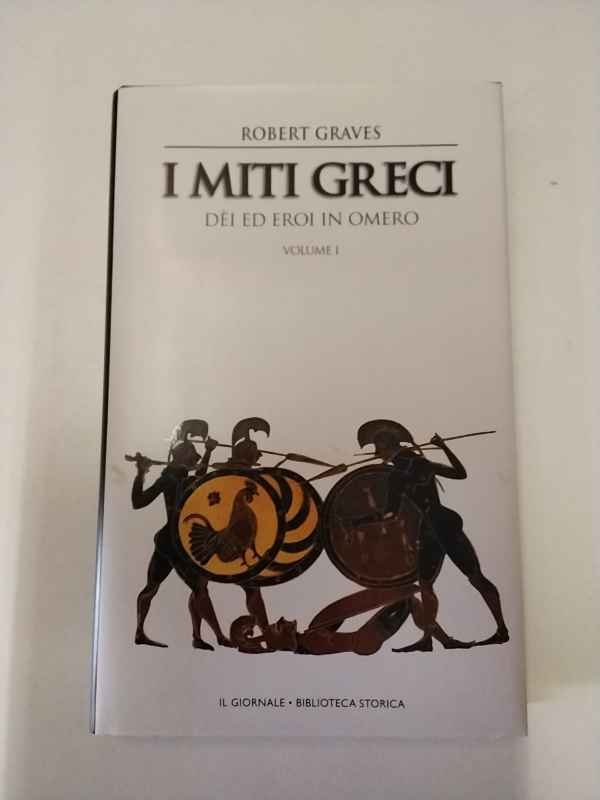 I miti greci. Dei ed eroi in Omero. Volume I. | Immagine principale