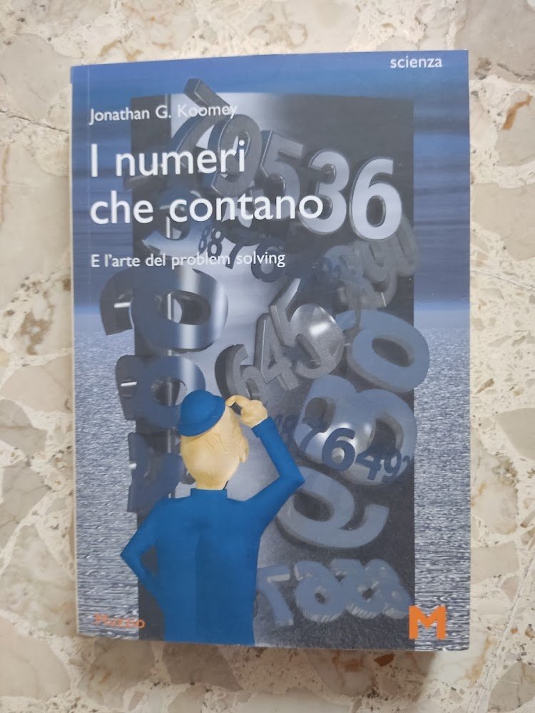 I numeri che contano. E l'arte del problem solving
