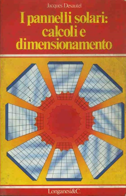 I pannelli solari: calcoli e dimensionamento