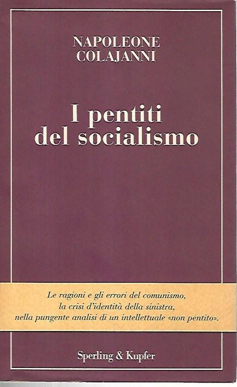 I pentiti del socialismo