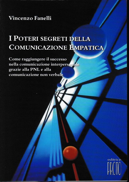 I poteri segreti delle comunicazione empatica