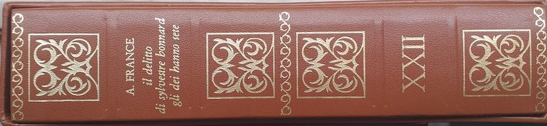 I premi Nobel per la letteratura. Anatole France: Il ceppo; …