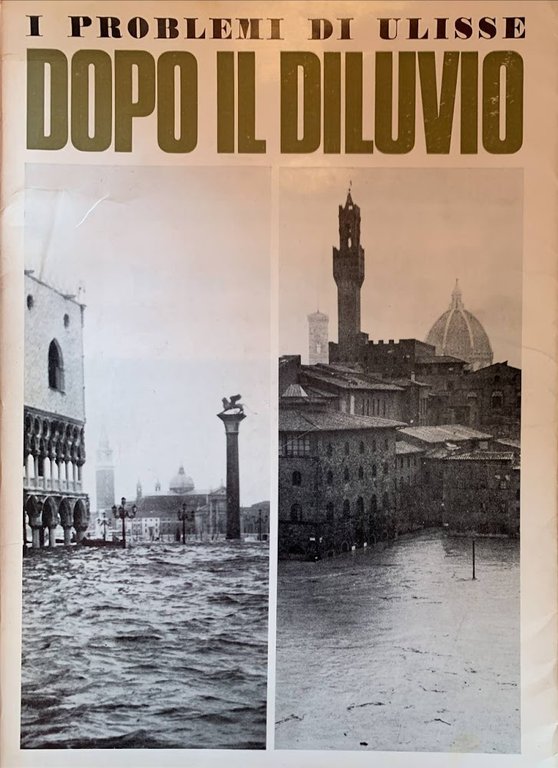 I problemi di Ulisse. Dopo il diluvio