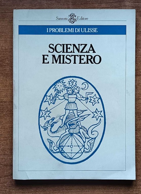 I problemi di Ulisse Scienza e mistero