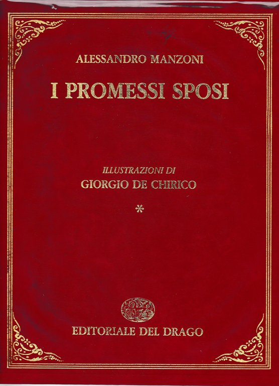 I promessi sposi. Volume I