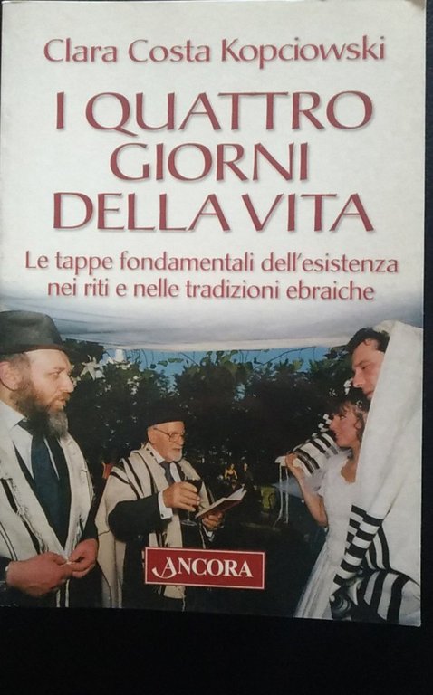 I quattro giorni della vita. Le tappe fondamentali dell'esistenza nei … | Immagine Gallery 5