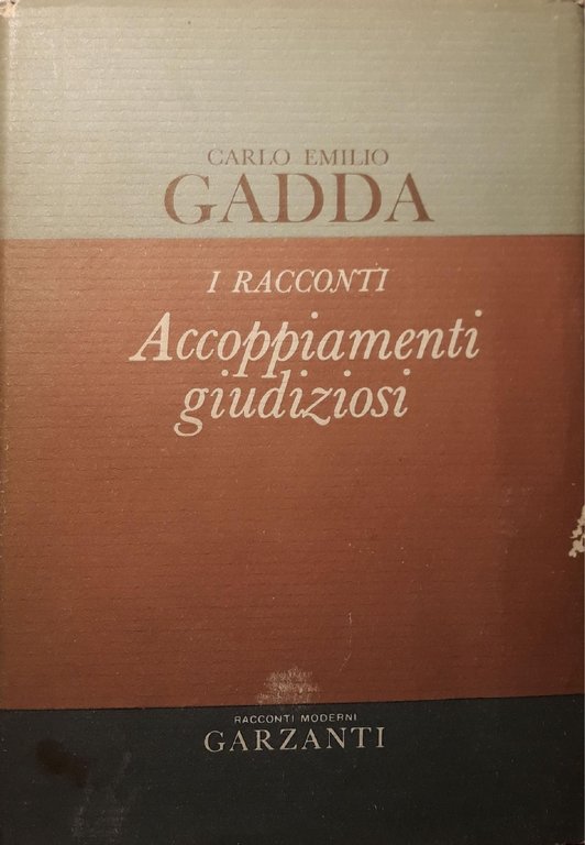 I racconti: accoppiamenti giudiziosi: 1924-1958
