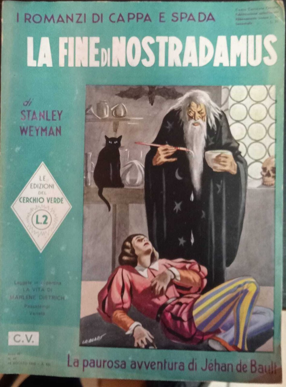 I romanzi di Cappa e Spada. La fine di Nostradamus.