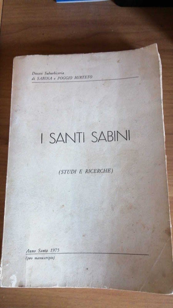 I Santi Sabini, studi e ricerche