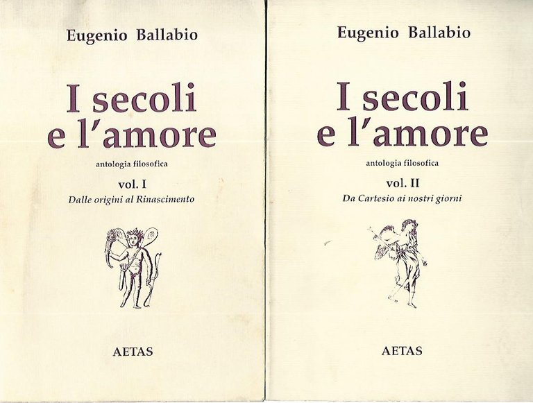 I secoli e l'amore. Volumi 1-2