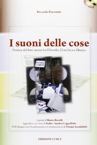 I suoni delle cose. Poetica del foto-suono tra filosofia, e(ste)tica …