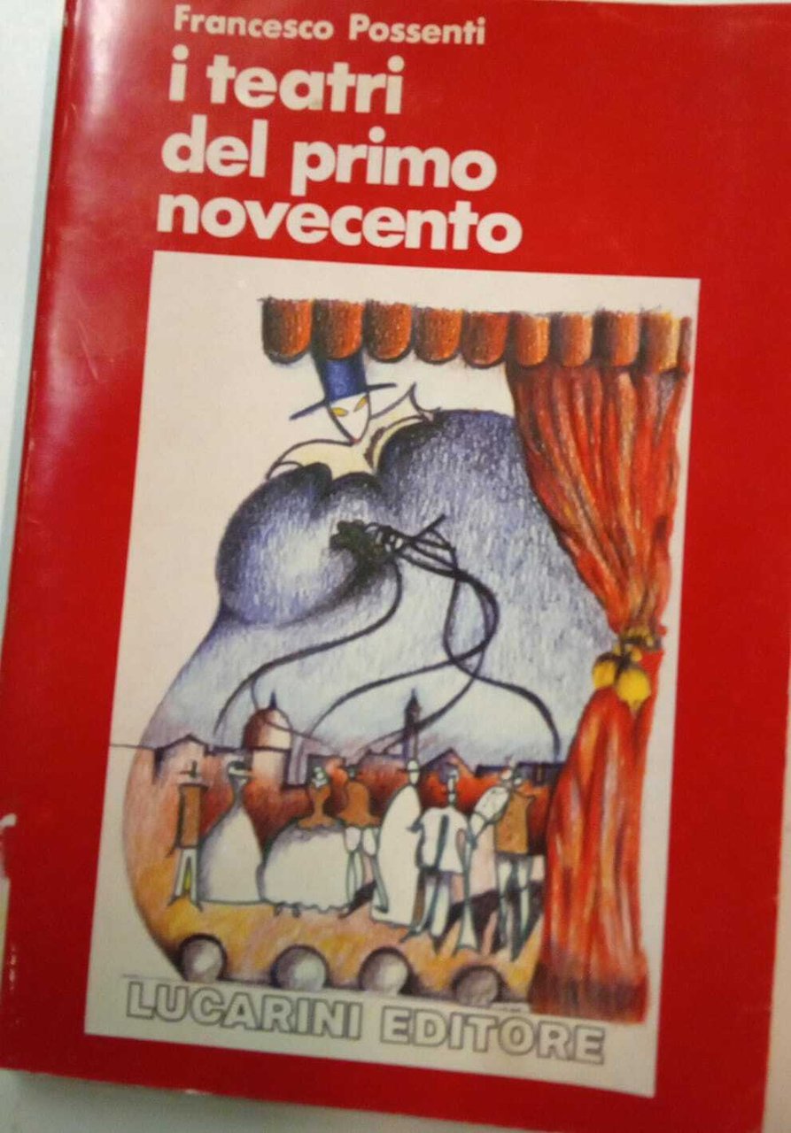 I teatri del primo novecento