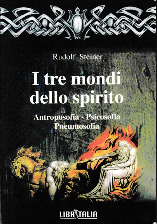 I tre mondi dello spirito. Antroposofia - Psicosofia - Pneumosofia. | Immagine Gallery 2