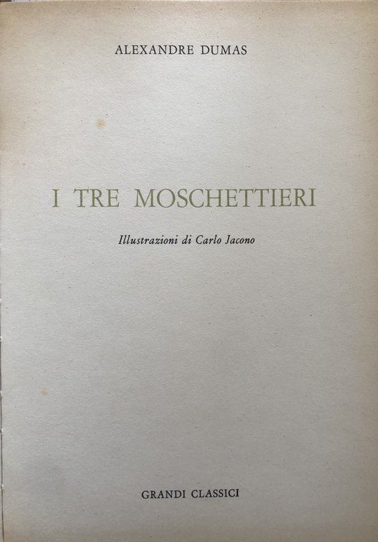 I tre moschettieri.