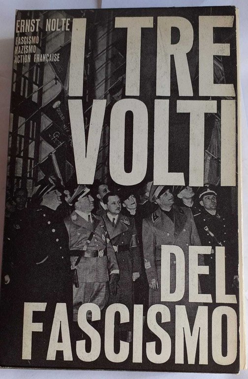 I tre volti del fascismo