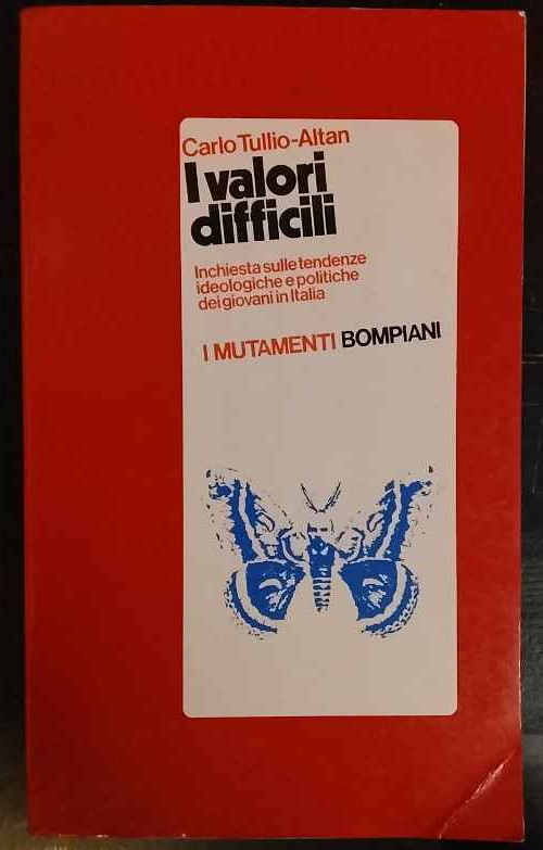 I valori difficili : inchiesta sulle tendenze ideologiche e politiche … | Immagine principale