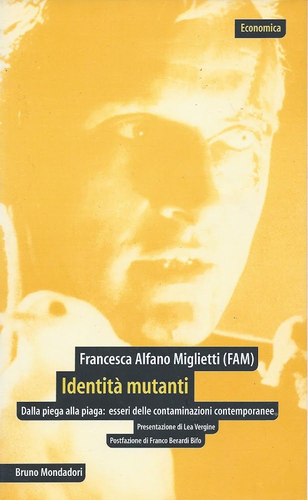 Identità mutanti. Dalla piega alla piaga: esseri delle contaminazioni contemporanee | Immagine principale