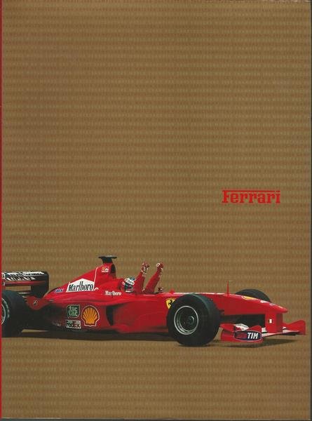 IL 2000 DELLA FERRARI. DUE TITOLI TANTI RECORD