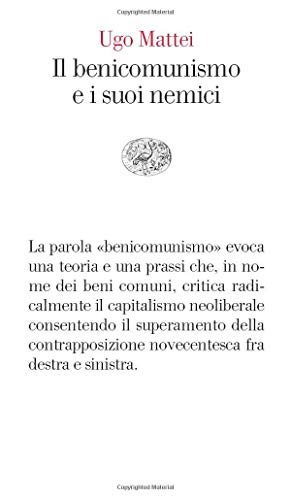 Il benicomunismo e i suoi nemici