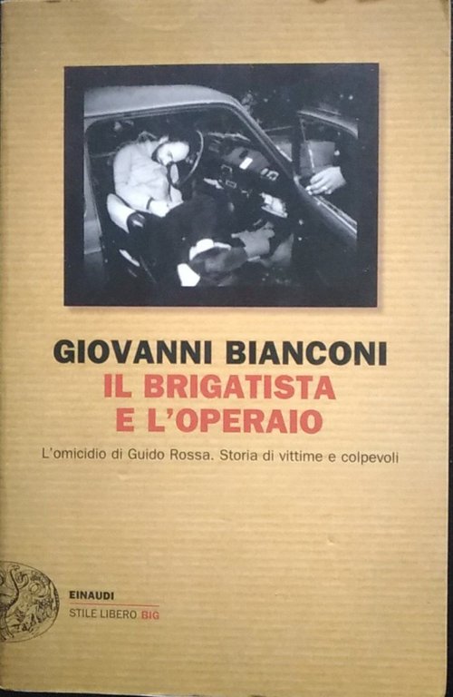 Il brigatista e l'operaio