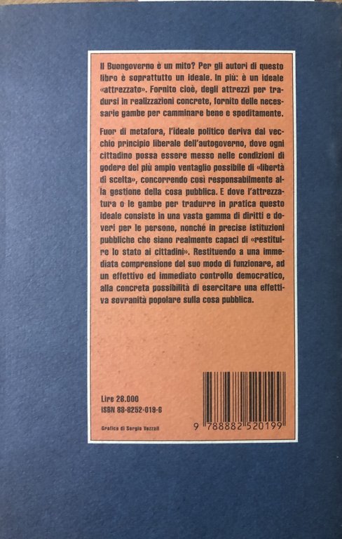 Il Buongoverno. Restituire lo Stato ai cittadini