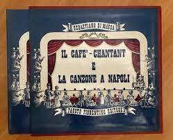 Il cafè chantant e la canzone a Napoli