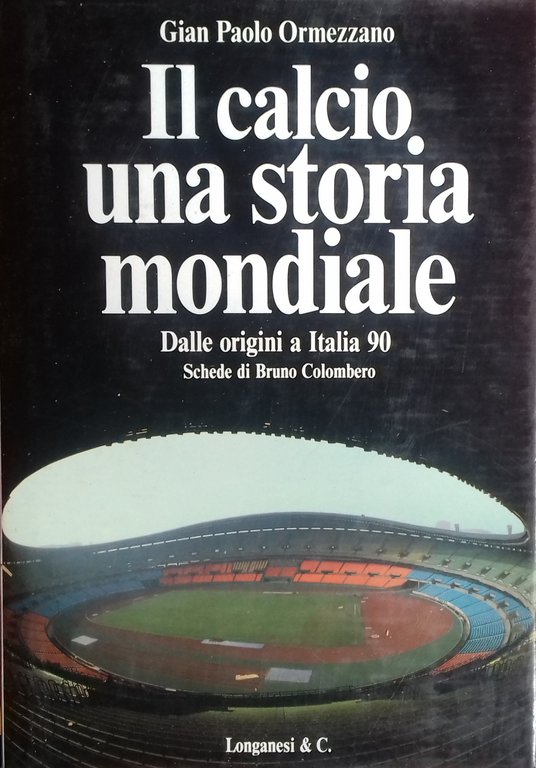 Il calcio, una storia mondiale. Dalle origini a Italia 90 | Immagine Gallery 2