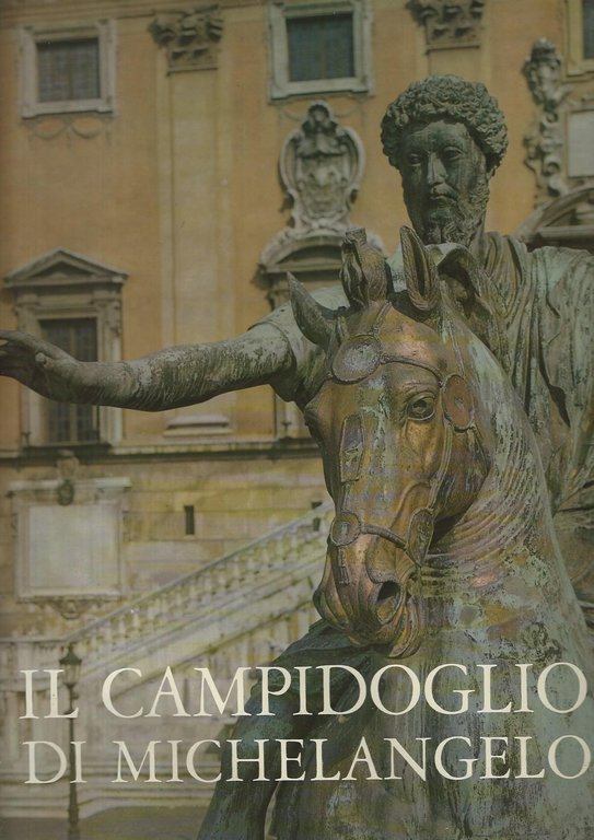 Il Campidoglio di Michelangelo
