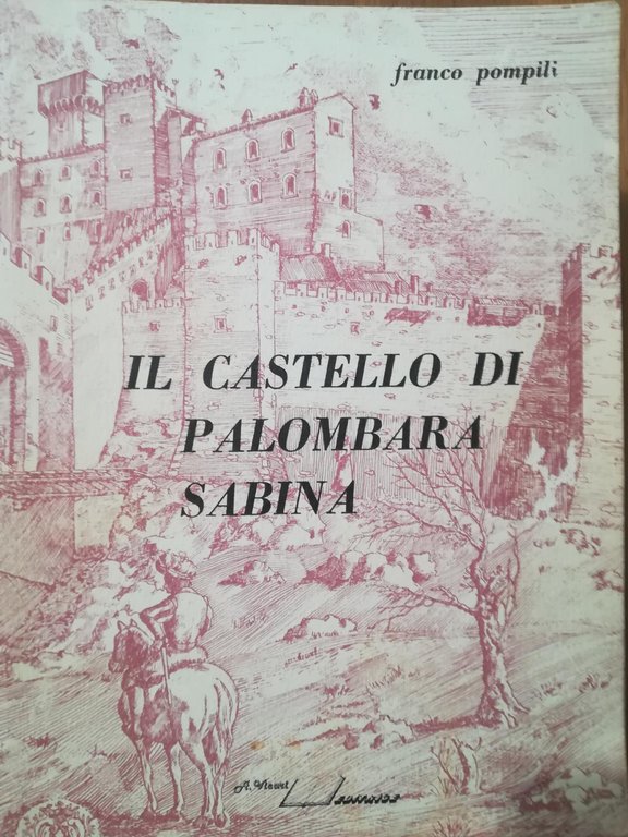 Il castello di Palombara Sabina