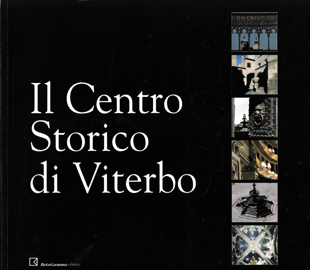 Il centro storico di Viterbo