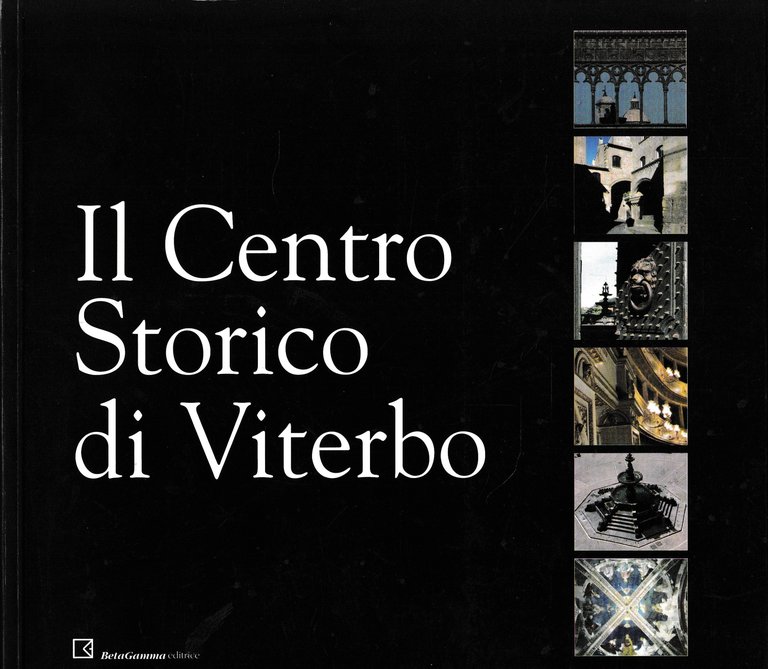 Il centro storico di Viterbo