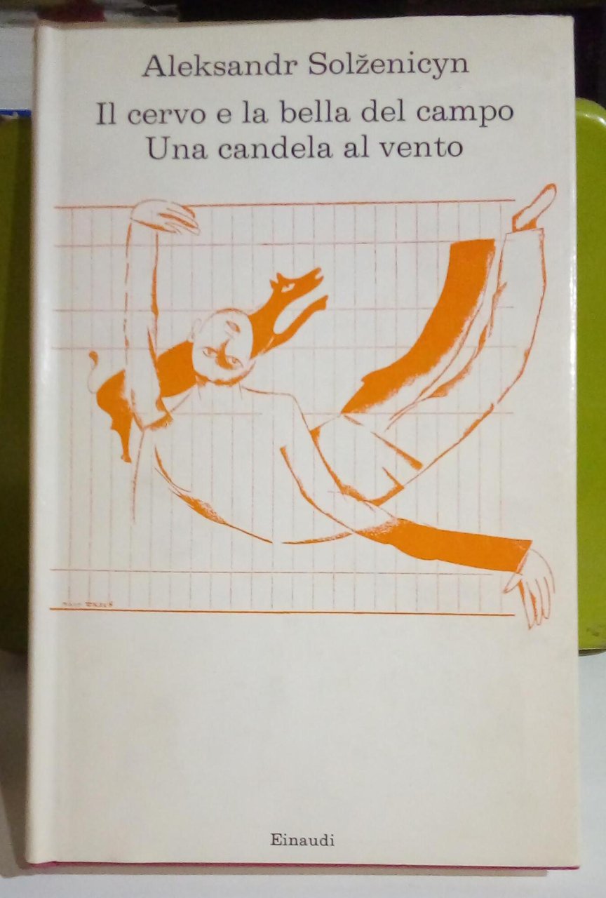 Il cervo e la bella del campo. Una candela al …