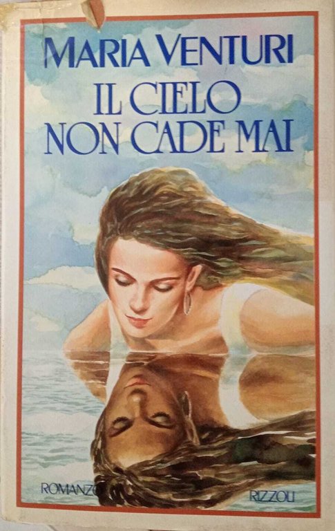 Il cielo non cade mai.