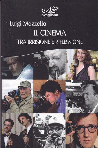 Il cinema tra irrisione e riflessione