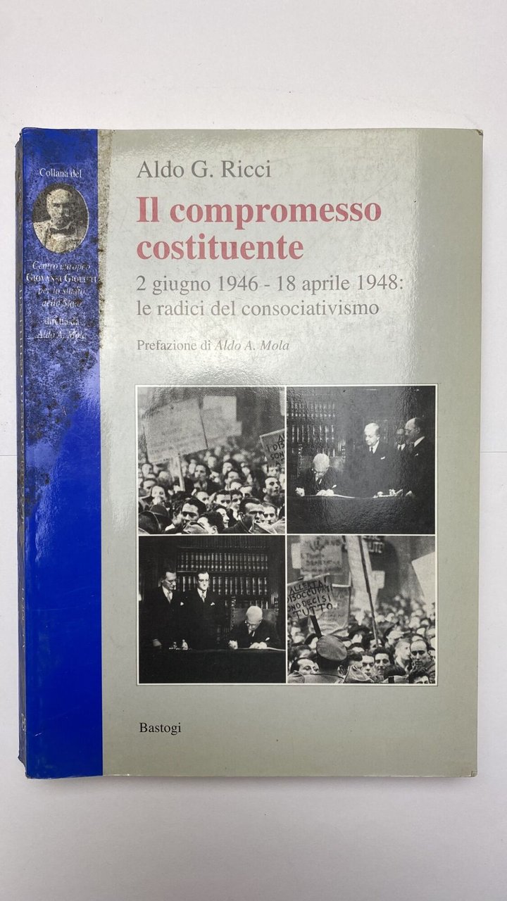 Il compromesso costituente. 2 giugno 1946-18 aprile 1948: le radici … | Immagine principale