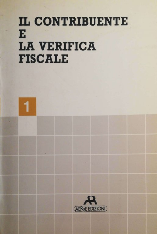 Il contribuente e la verifica fiscale