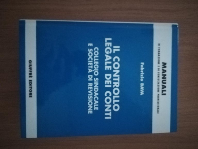 Il controllo legale dei conti : collegio sindacale e società … | Immagine Gallery 2