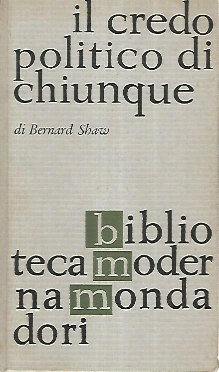 Il credo politico di chiunque