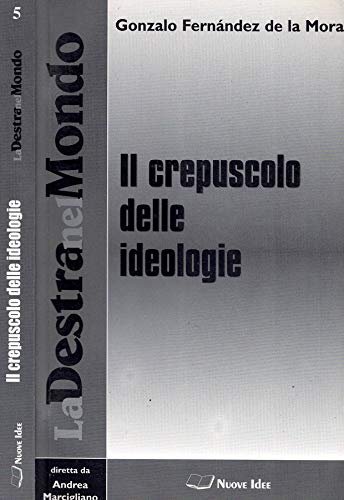 Il crepuscolo delle ideologie