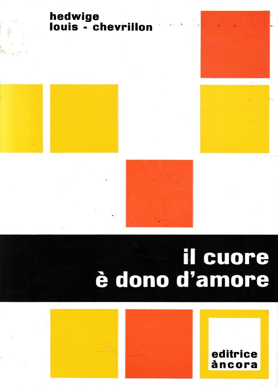 Il cuore è dono d'amore.