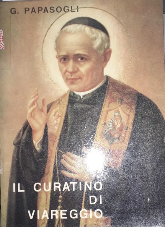 Il curatino di Viareggio. S.Antonio M.Pucci O.S.M.